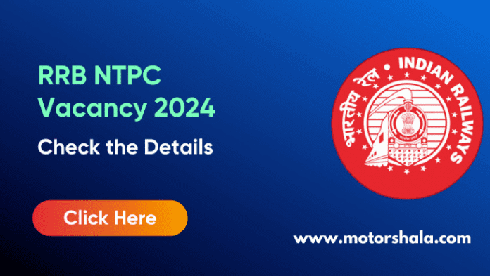 Railway RRB NTPC vacancy 2024